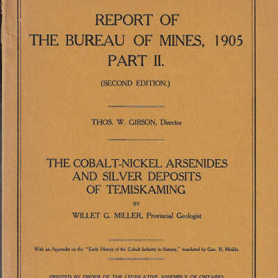Report of the Bureau of Mines, 1905 Part II: The Cobalt-Nickel Arsenides and Silver Deposits of Temiskaming