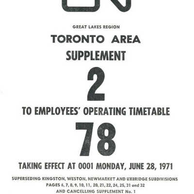 Employee Timetable, CN Rail, Toronto Area Supplement 2 to 78, June 28th 1971.