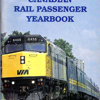 Canadian Rail Passenger Yearbook 1993 Edition