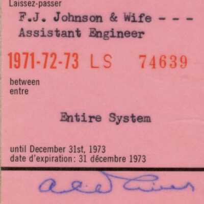 Canadian National Railways Entire System Pass, FJ Johnson and Wife, 1971-1973