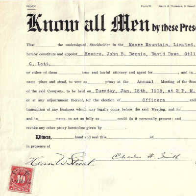 Proxy Form, for Annual Meeting of the Stockholders, Moose Mountain Limited, 1916. Shareholder Charles H. Smith, Witness [Hiam] W Stuart. Form 99 Smith & Thomson, 58 Broad Street N.Y.