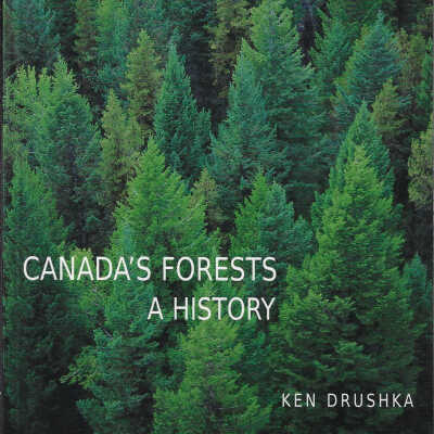 Canada's Forest: A History