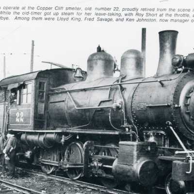 Photograph, Last Steam Locomotive at Copper Cliff Smelter, Locomotive 22.