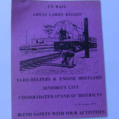 CN Rail Great Lakes Region Yard Helpers & Engine Hostlers Seniority List: Consolidated 13th and 14th Regions, as of January 1985