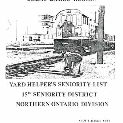 CN Rail, Great Lakes Region, Yard Helper's Seniority List, 15th Seniority District, Northern Ontario Division, 1 January 1984.