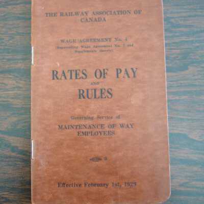 The Railway Association of Canada Wage Agreement No. 8, Rates of Pay and Rules Governing Service of Maintenance of Way Employees