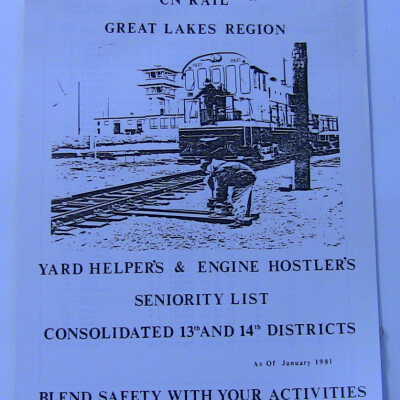 CN Rail Great Lakes Region Yard Helpers & Engine Hostlers Seniority List: Consolidated 13th and 14th Regions, as of January 1981