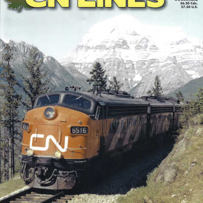 Magazine. CN’s Century: Part 1 the First 50 Years, 1919-1969. Snow Sheds Along the Skeena. Wheel-Slip Detections. From First-Class Coach to Drover’s Car.” CN Lines Vol 19 No 3 Issue 72. May 2019