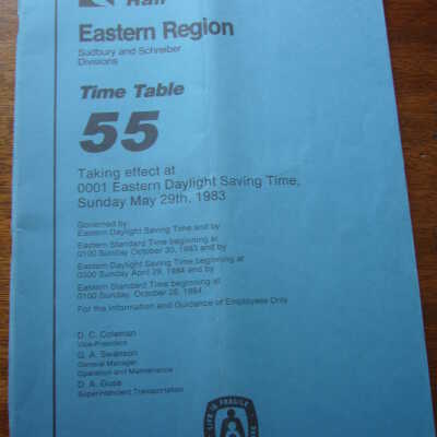 Time Table 55; CP Rail Eastern Region - Sudbury and Schreiber Divisions