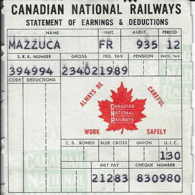 Canadian National Statement of Earnings and Deductions belonging to Frank Mazzuca