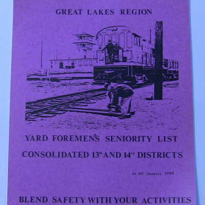CN Rail Great Lakes Region Yard Foremen's Seniority List, Consolidated 13th and 14th Districts, as of January 1985