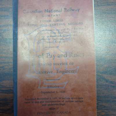 Canadian National Railway Company Steam Lines, Atlantic and Central Regions Rates of Pay Governing Service of Locomotive Engineers, Effective September 1, 1929
