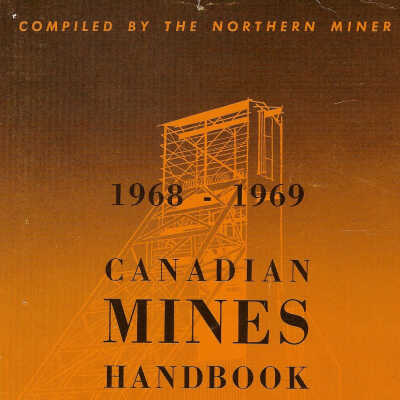 Canadian Mines Handbook, 1968-1969
