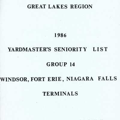 Document,CN Rail, Great Lakes Region, 1986, Yardmasters Seniority List, Group 14, Windsor Fort Erie, Niagara Falls Terminals.