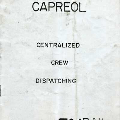 CN Rail, Capreol Centralized Crew Dispatching, Effective January 23rd 1984.