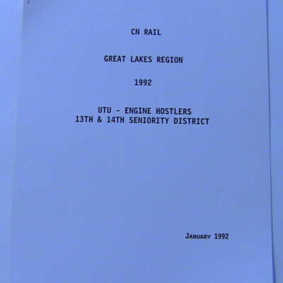 CN Rail Great Lakes Region UTU- Engine Hostlers, 13th and 14th Seniority Districts, January 1992