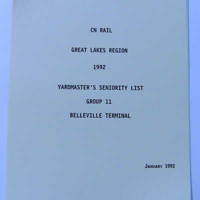 CN Rail Great Lakes Region Yardmaster's Seniority List, Group 11, Belleville Terminal, January 1992