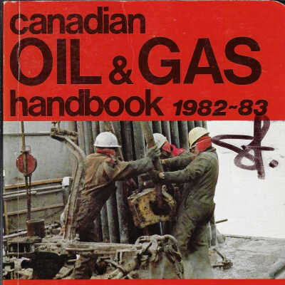 Canadian Oil and Gas Handbook, 1982-83