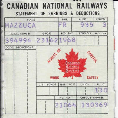 Canadian National Statement of Earnings and Deductions belonging to Frank Mazzuca