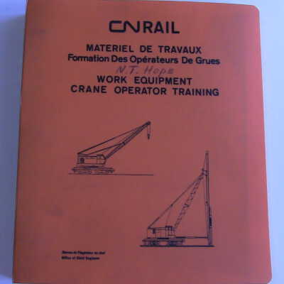 Book- CN Rail Work Equipment Crane Operator Training