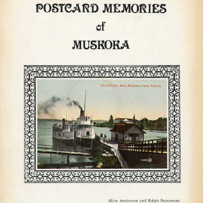Postcard Memories of Muskoka