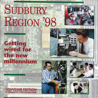 Sudbury Region '98: Getting Wired for the new Millennium