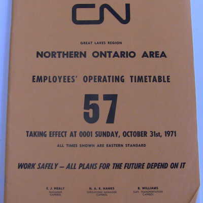 Canadian National Railway, Great Lakes Region, Northern Ontario Area, Employees' Operating Timetable 57, Taking Effect at 0001, Sunday, October 31st, 1971
