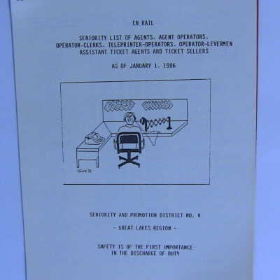 CN Rail Great Lakes Region Seniority List of Agents, Agent Operators, Operator Clerks, Teleprinter Operators, Operator-Levermen, Assistant Ticket Agents, and Ticket Sellers, Seniority and Promotion District No. 4, January 1986