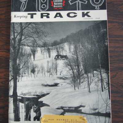 Canadian National Railways Keeping Track Volume 3 Number 1 January 1960