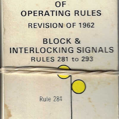 CN Uniform Code of Operating Rules Block and Interlocking Signal Rules 281-293 Flash Cards
