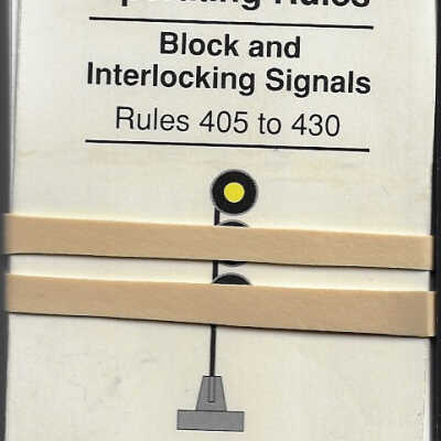 Canadian Rail Operating Rules Block and Interlocking Signals Rules 405-430 Flash Cards