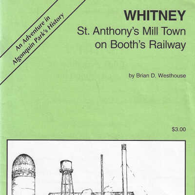 Whitney: St. Anthony's Mill Town on Booth's Railway