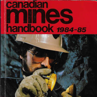 Canadian Mines Handbook, 1984-85