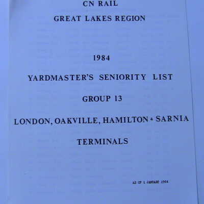 CN Rail Great Lakes Region Yardmaster's Seniority List, Group 13, London, Oakville, Hamilton & Sarnia Terminals, January 1984