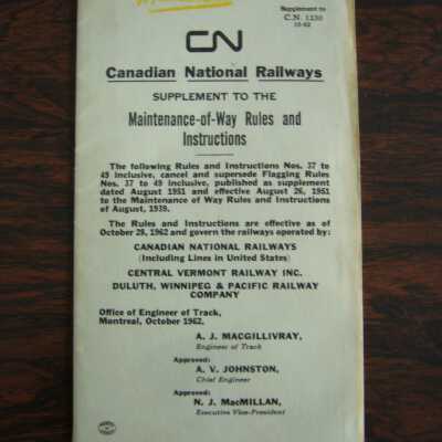 Canadian National Railways Supplement to the Maintenance-Of-Way Rules and Instructions, Effective as of October 28, 1962