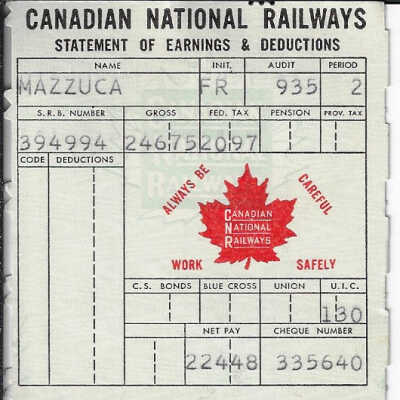 Canadian National Statement of Earnings and Deductions belonging to Frank Mazzuca