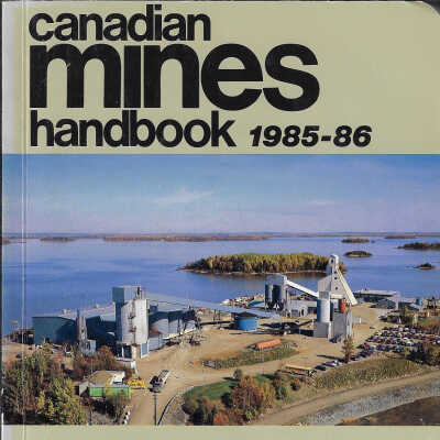 Canadian Mines Handbook, 1985-86