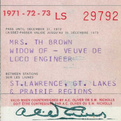 Canadian National: Stations in the Great Lakes, St. Lawrence, and Prairie Regions Widow of Locomotive Engineer Pass, Mrs. T. H. Brown, 1971