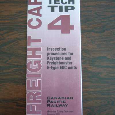 Canadian Pacific Railway Pamphlet: Freight Car Tech Tip 4, Inspection procedures for Keystone and Freightmaster E-type EOC units