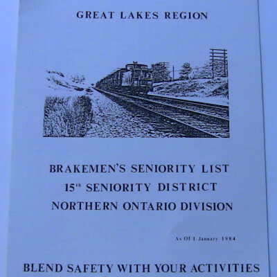 CN Rail Great Lakes Region Brakemen's Seniority List, 15th Seniority District, Northern Ontario Division, January 1984