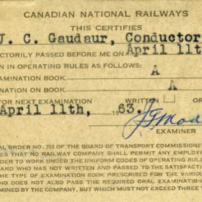 Canadian National: Rules Instruction Exam Certificate, Issued to J. C. Gaudaur, 1960