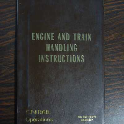 CN Rail Engine and Train Handling Instructions