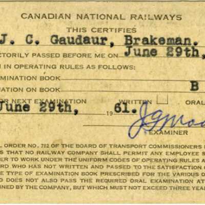 Canadian National: Rules and Examination Certificate, Issued to J. C. Gaudaur, 1958