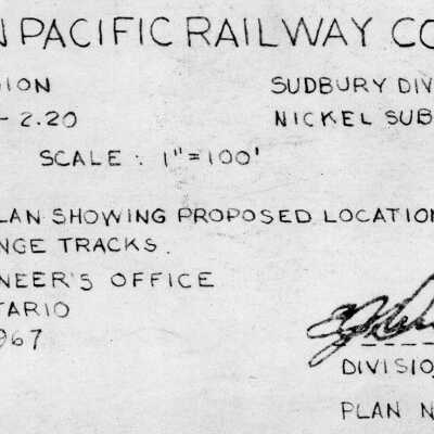 Document, Plan, Canadian Pacific Railways, Eastern Region, Sudbury Division, Mileage 1.79 - 2.20, Nickel Subdivision, Plan Showing proposed location of CNR & CPR, October 4th 1967.