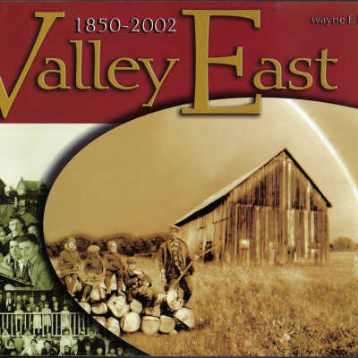 Valley East 1850-2002