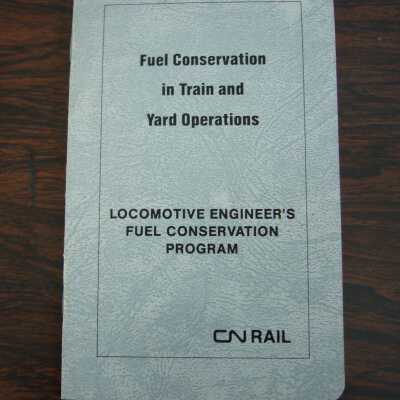 CN Rail's Program for Fuel Conservation in Train and Yard Operations