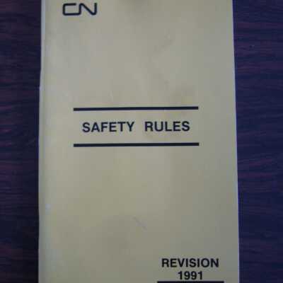 CN Safety Rules, Revision 1991