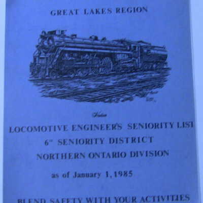 CN Rail Great Lakes Region Locomotive Engineer's Seniority List, 6th District, Northern Ontario Division, January 1985