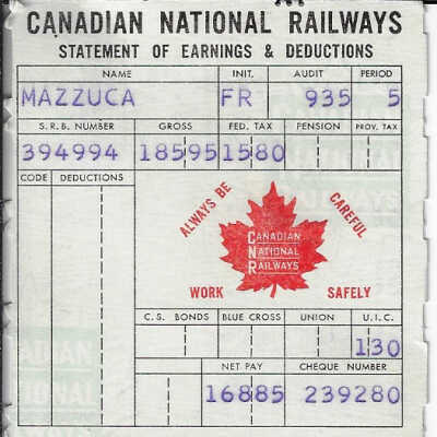 Canadian National Statement of Earnings and Deductions belonging to Frank Mazzuca