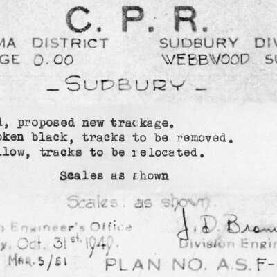 Document, Plan, Canadian Pacific Railways, Algoma District, Sudbury Division, Mileage 0.00, Webbwood Subdivision, Proposed new trackage, tracks to be removed, tracks to be relocated, October 31st 1949.